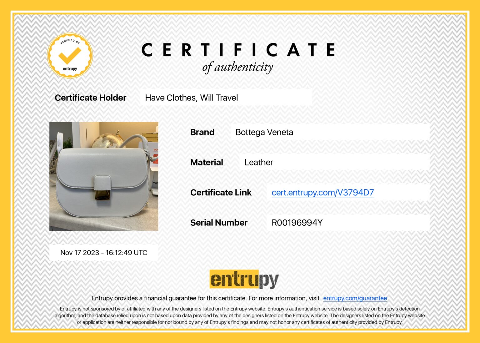 The certificate from Entrupy that certifies my bag from FWRD is authentic.