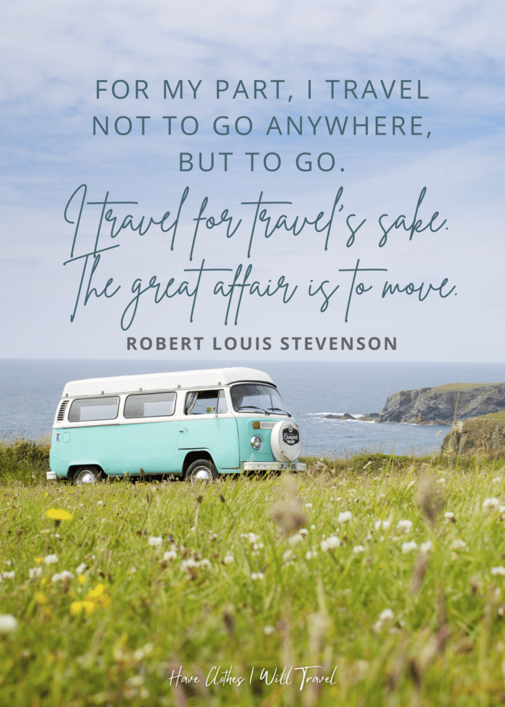 Portrait shot of a Volkswagen hippie van  parked by a meadow overlooking the ocean as background for a travel quote by Robert Louis Stevenson