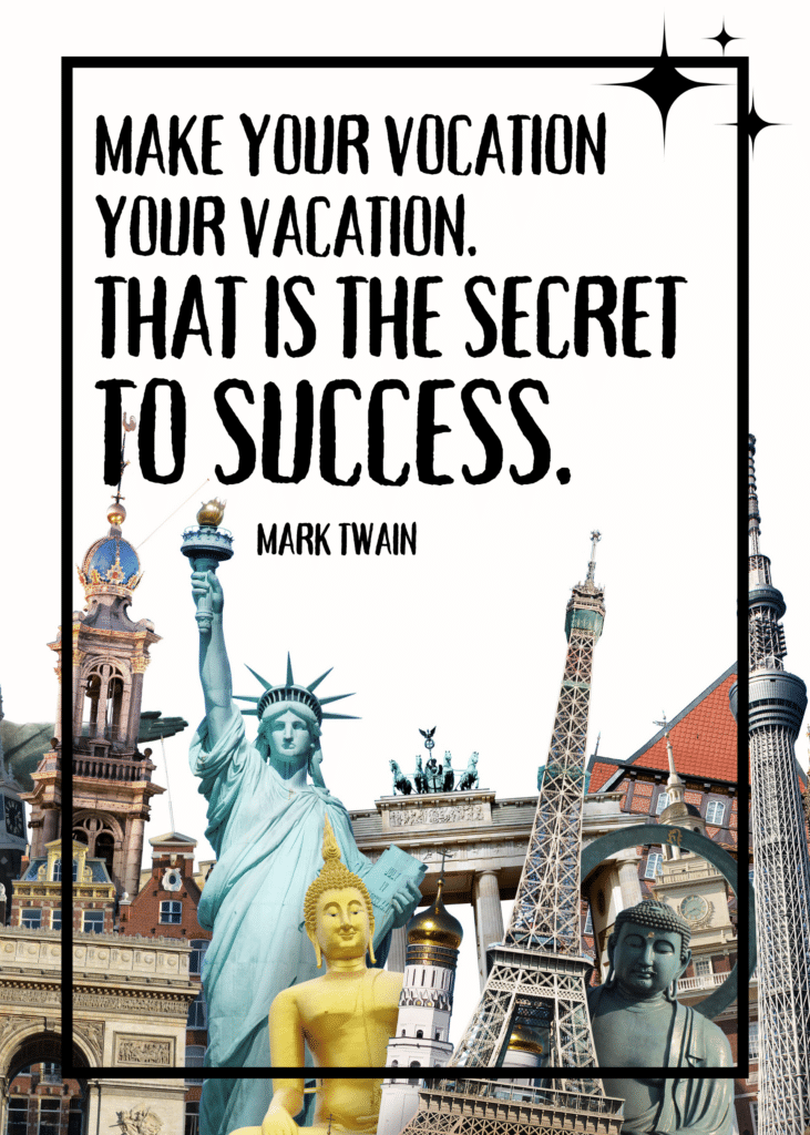 Collaged photo of iconic country landmarks including the Statue of Liberty, Eiffel Tower, Arc du Triomphe, and giant Budhha statue as background for a travel quote by Mark Twain