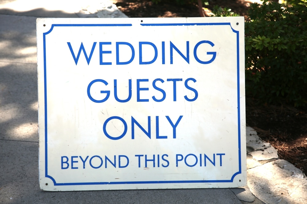 Wedding Guest Only Sign. Wedding Guest.